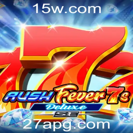 Descubra RushFever7sDeluxeSE: O Novo Fenômeno dos Jogos Online